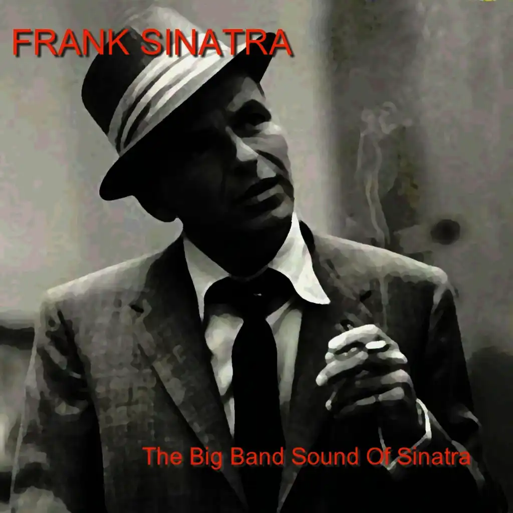 The Big Band Sound of Sinatra