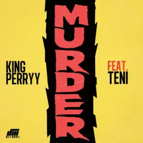 Murder (feat. Teni)