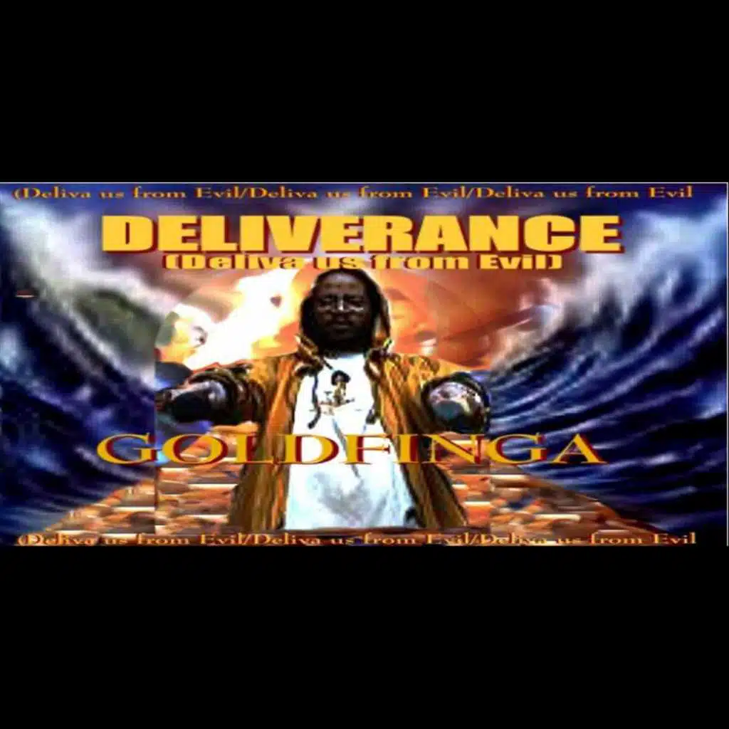 Deliverance (Deliva us from Evil)