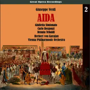 Verdi: Aida [Karajan,Tebaldi, Bergonzi, Simionato] (1959), Vol. 2