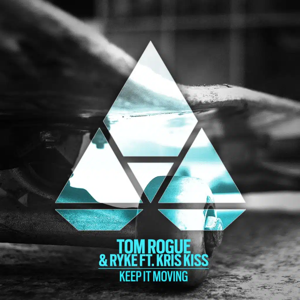 Tom Rogue & Ryke ft. Kris Kiss