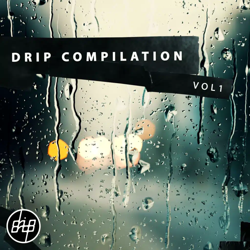 Drip Compilation, Vol. 1