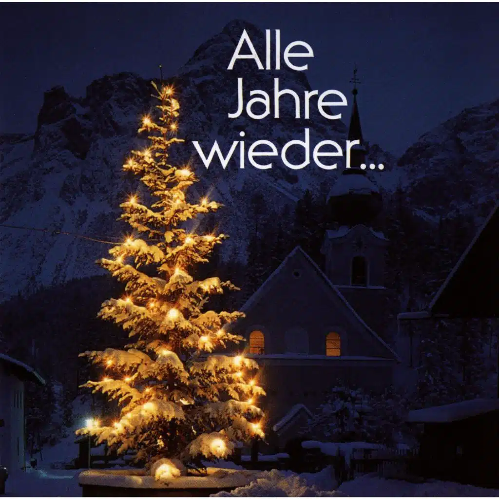 Alle Jahre wieder