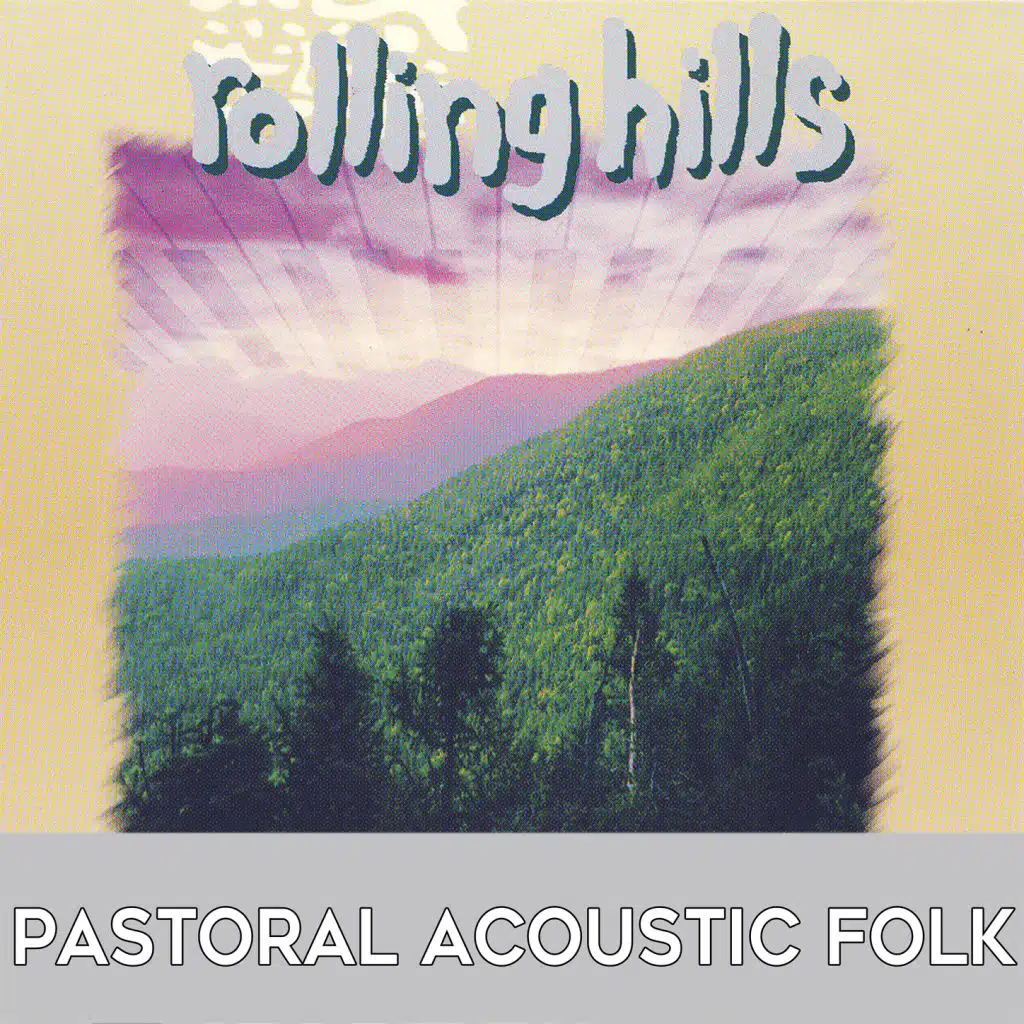 Rolling Hills: Pastoral Acoustic Folk
