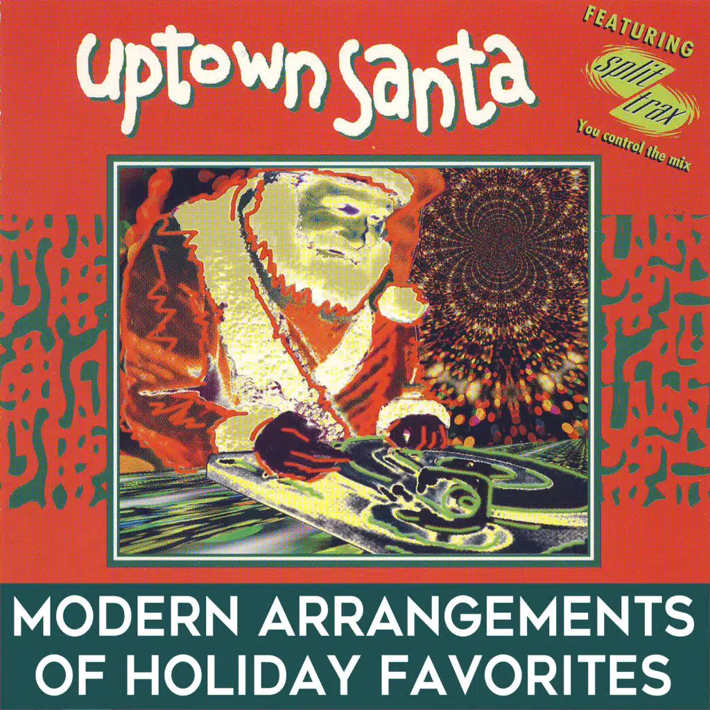 Uptown Santa: Modern Arrangements of Holiday Favorites