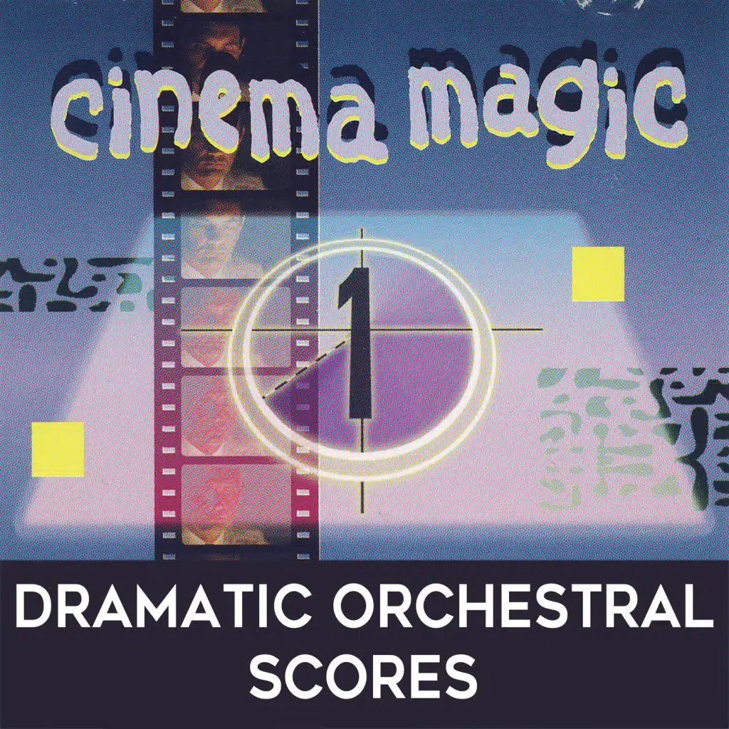 Cinema Magic: Dramatic Orchestral Scores