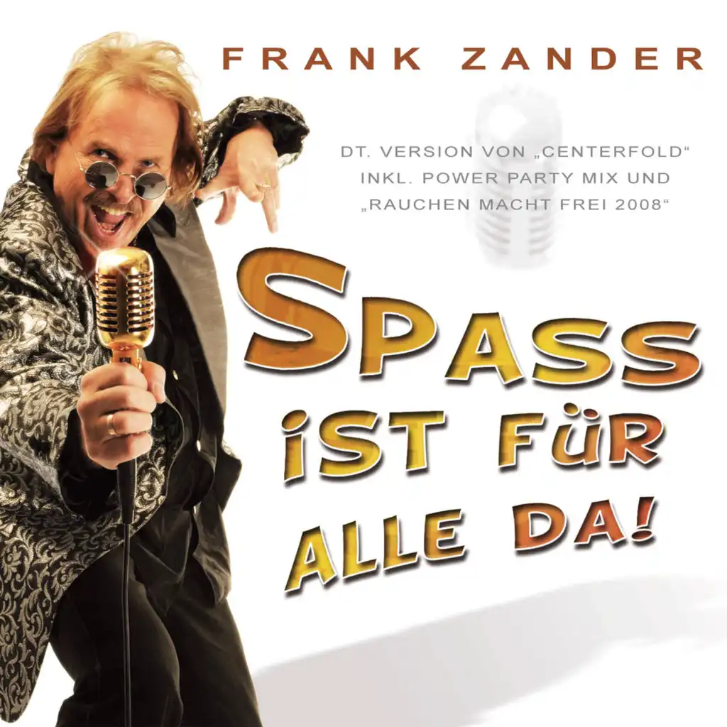 Spass ist für alle da (Centerfold) (Karaoke Version)