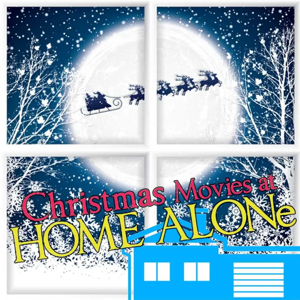 Christmas Movies at Home Alone (Music Inspired by the Movie)
