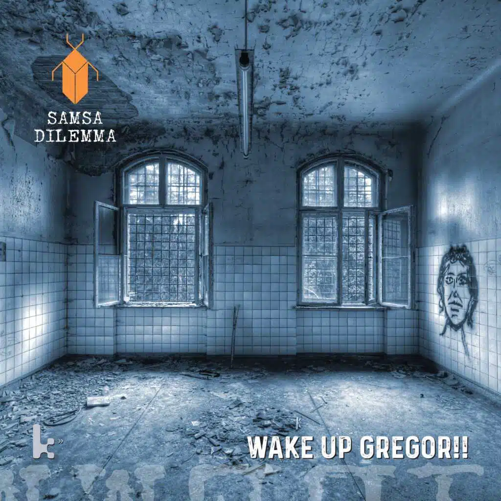 Wake up Gregor