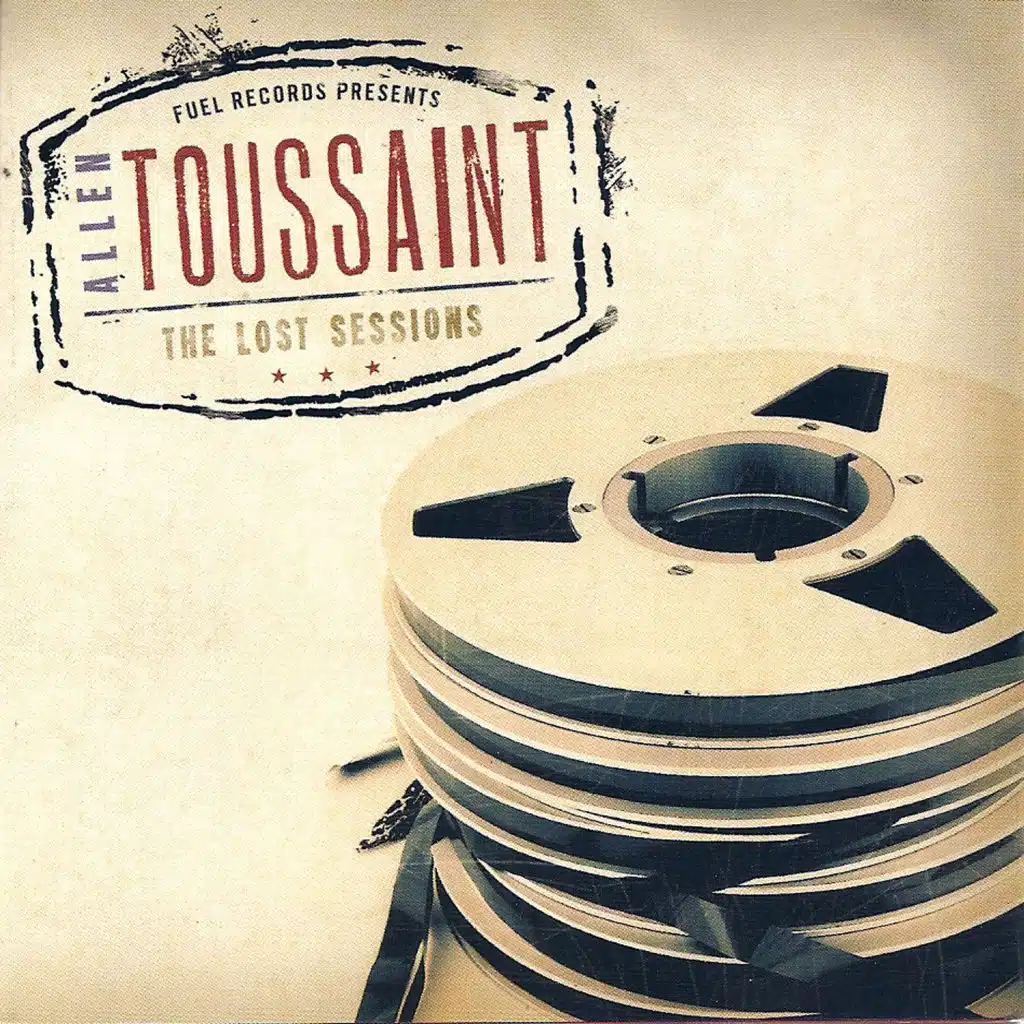 Allen Toussaint: The Lost Sessions