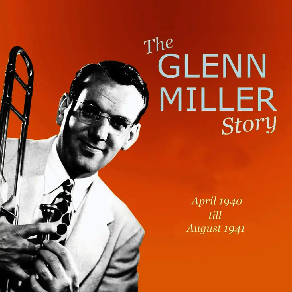 The Glenn Miller Story Vol. 9-10