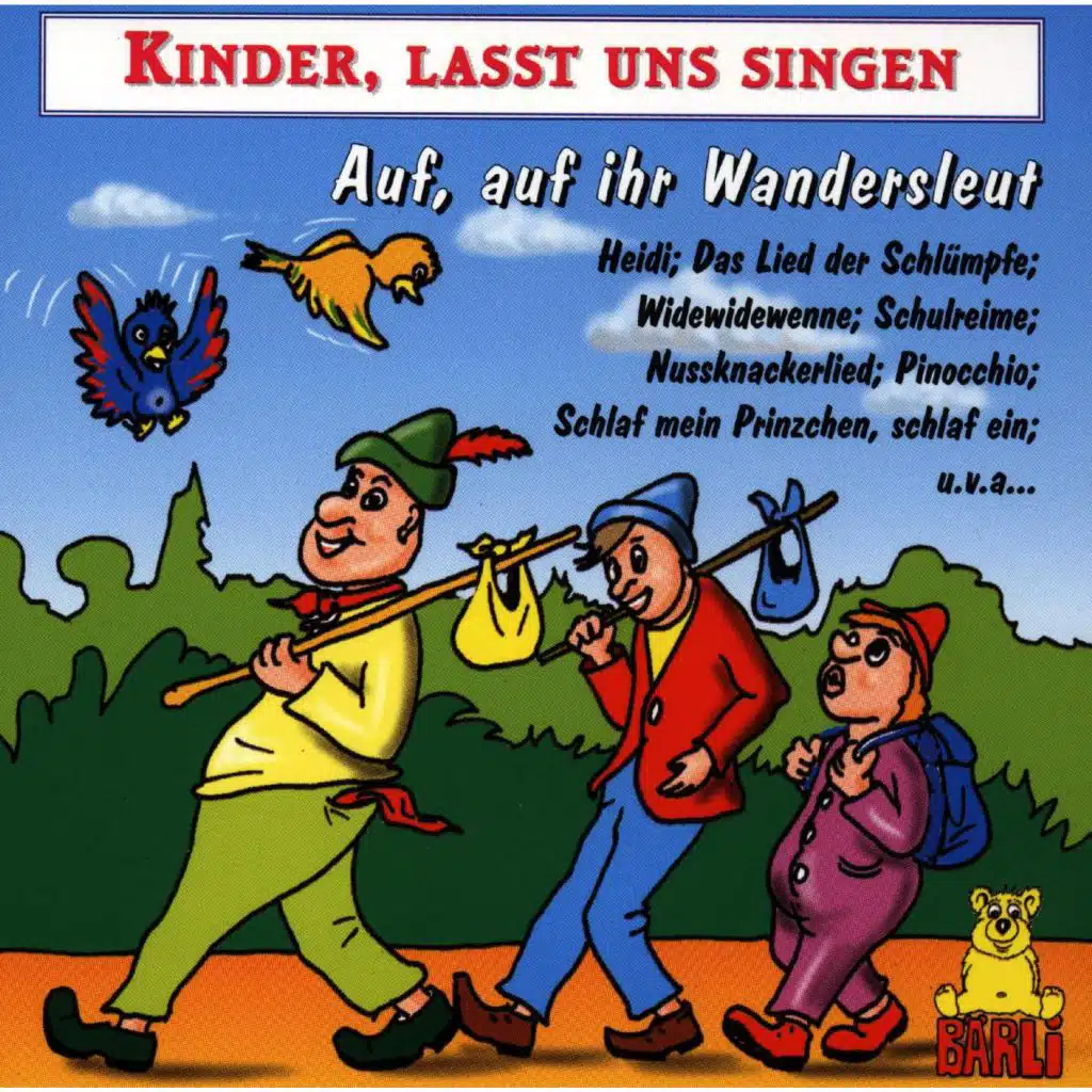 Auf, auf ihr Wandersleut