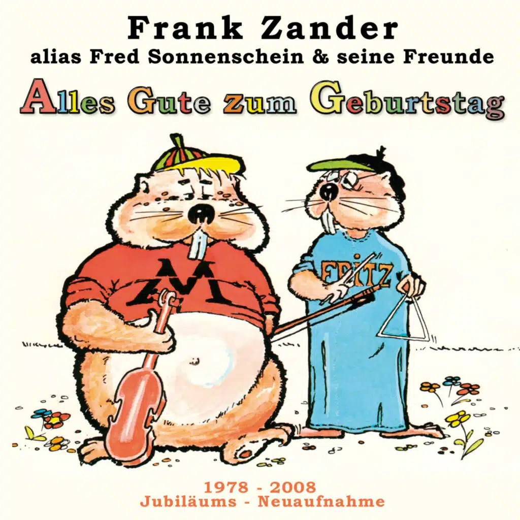 Frank Zander alias Fred Sonnenschein & seine Freunde