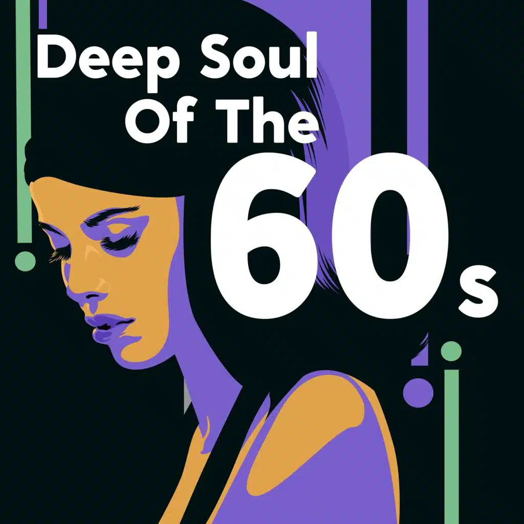 Deep Soul of the 60s
