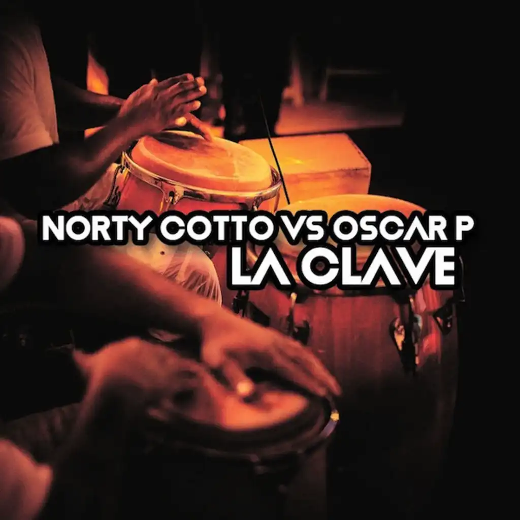 La Clave (Oscar P Raw Drums Mix)