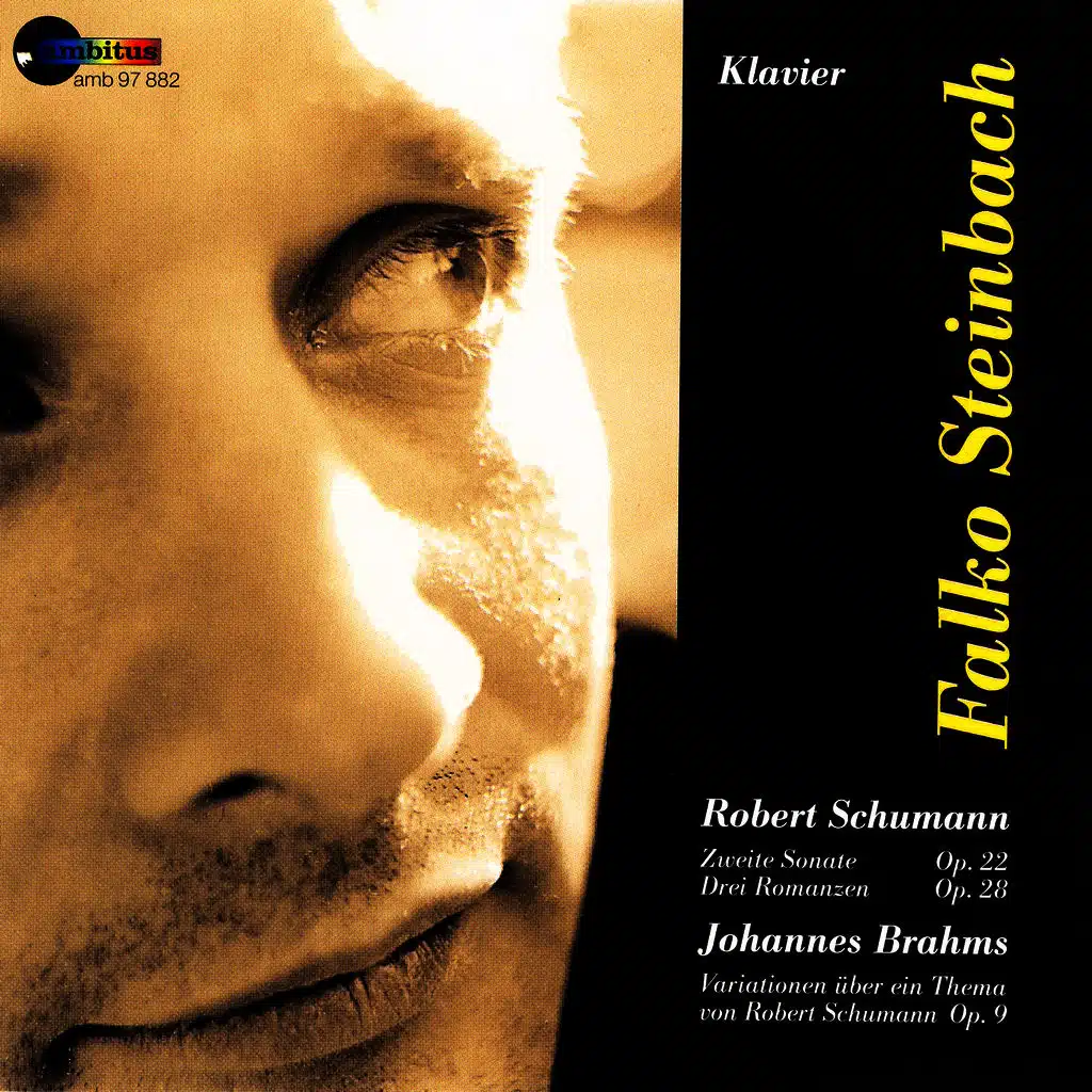 Schumann, Zweite Sonate op. 22, Driei Romanzen op. 28, Johannes Brahms, Variationen op. 9