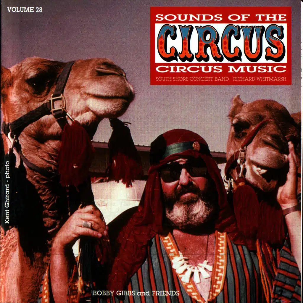 Sounds of the Circus-Circus Marches Volume 28