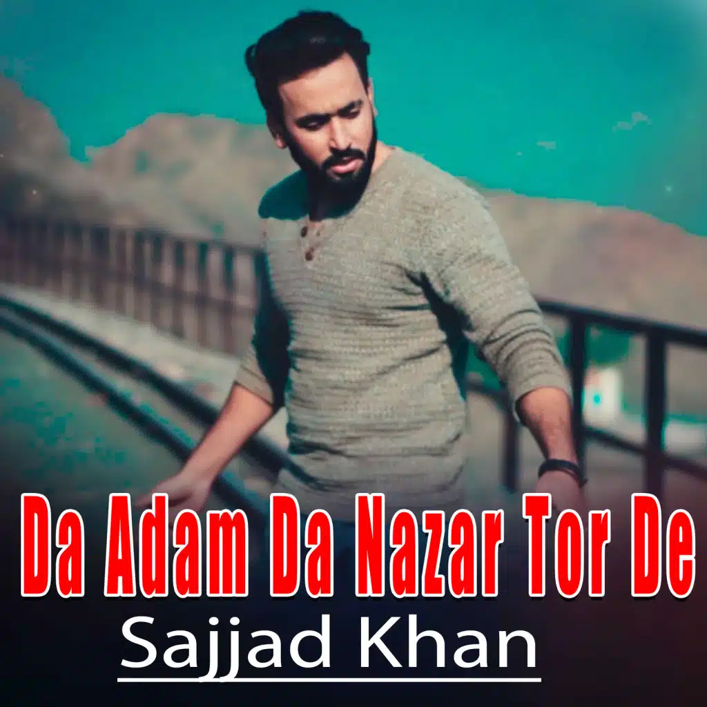 Da Adam Da Nazar Tor De - Single