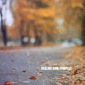 Healing Rain Samples