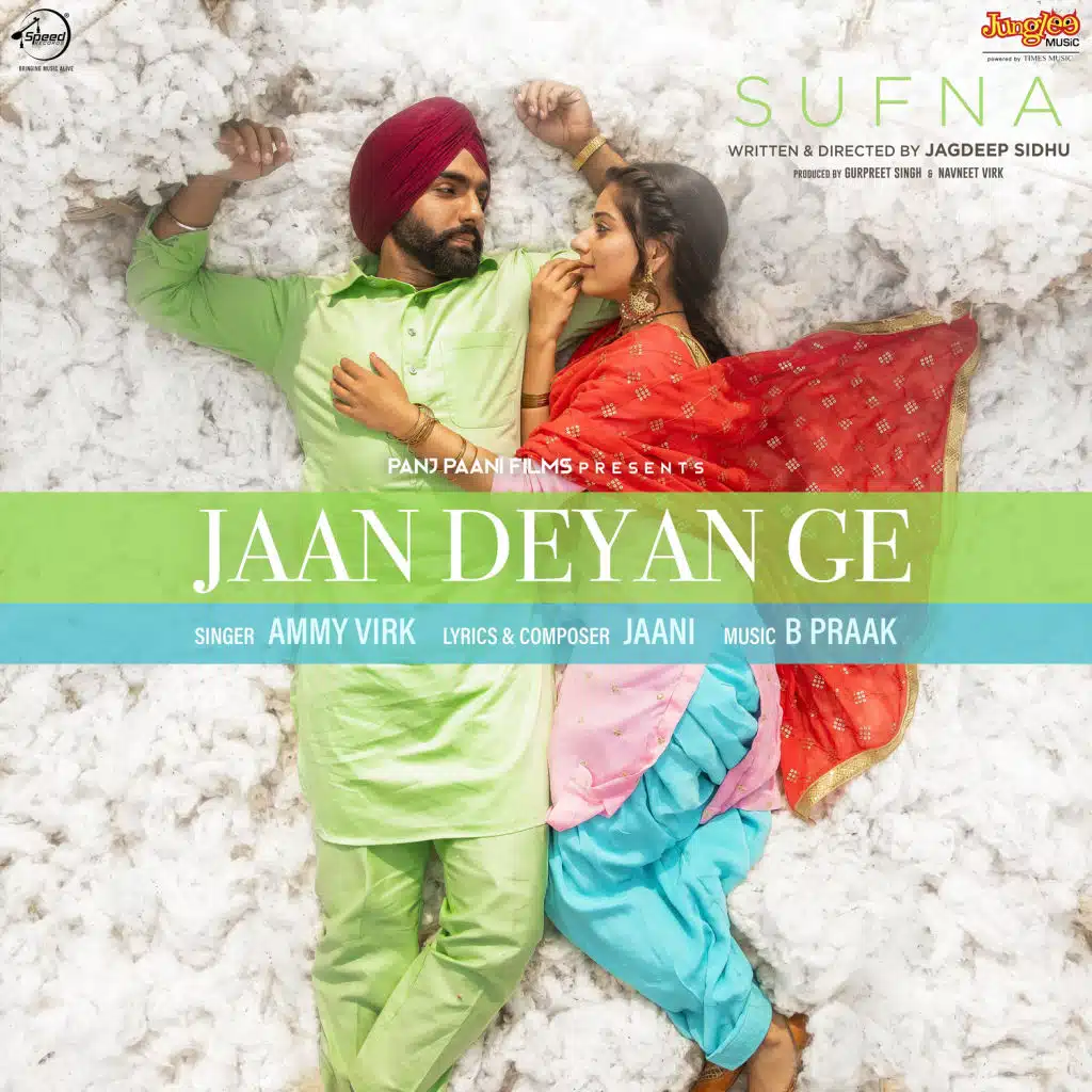 Jaan Deyan Ge (From "Sufna") - Single
