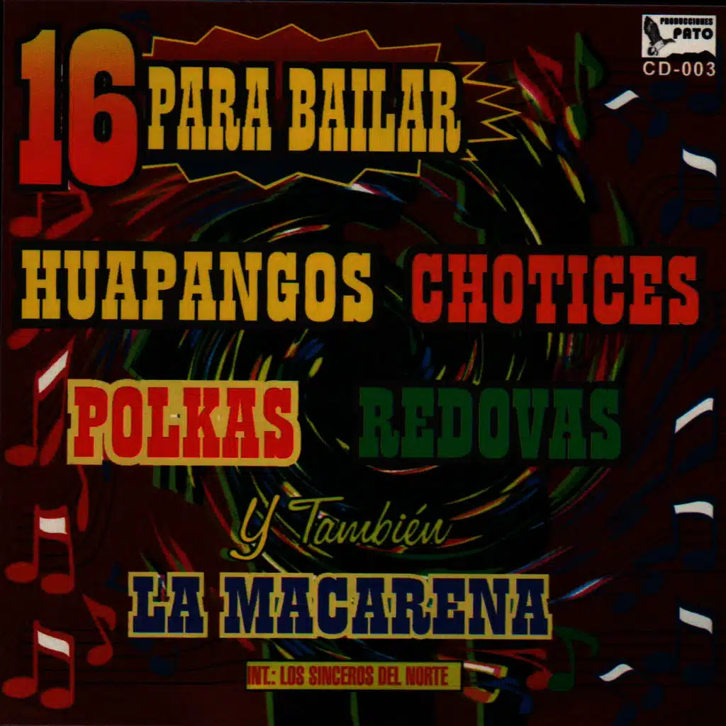 16 Para Bailar Huapangos polkas,redovas ,chotices y la macarena