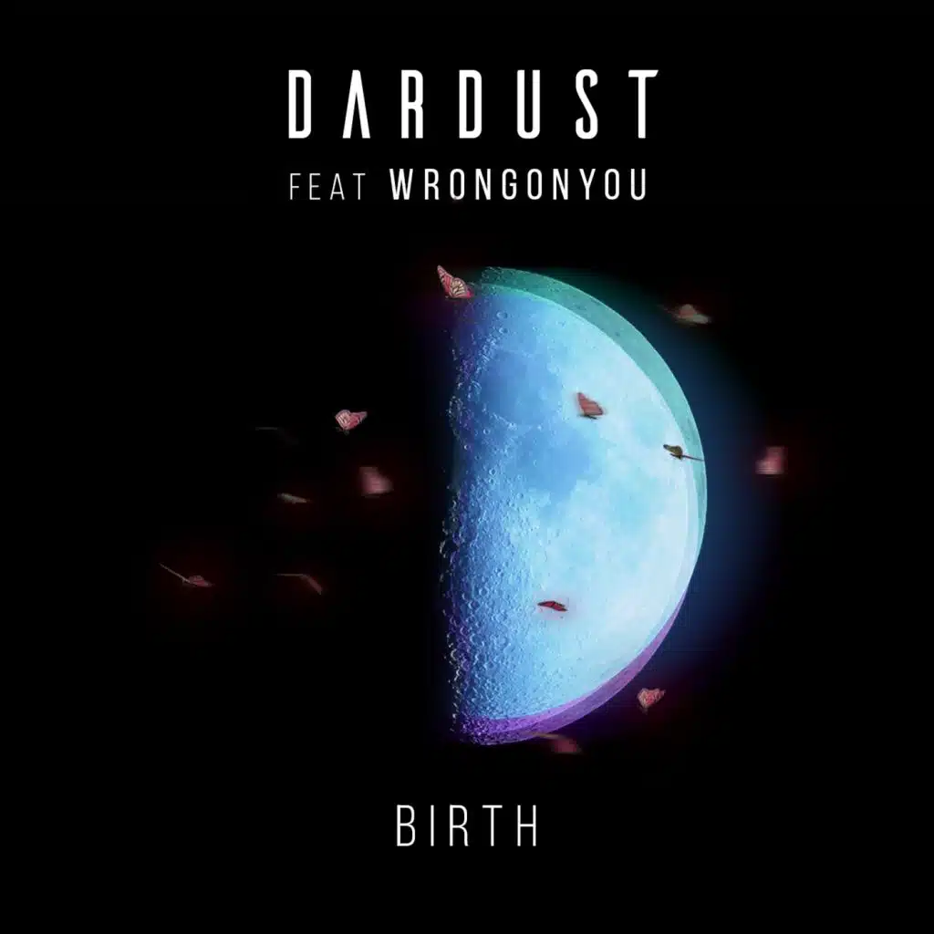 Birth (feat. Wrongonyou)