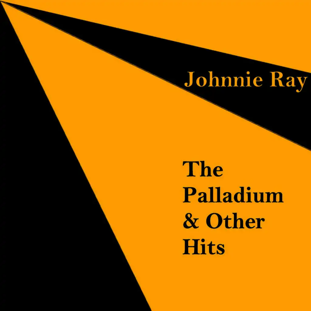 The Palladium & Other Hits