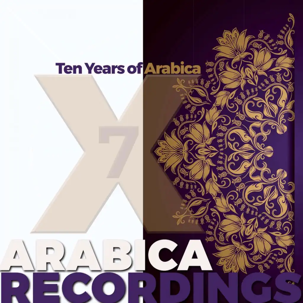 X: Ten Years of Arabica, Vol. 7