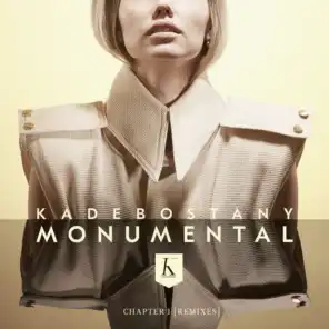 Monumental (Chapter I) Remixes