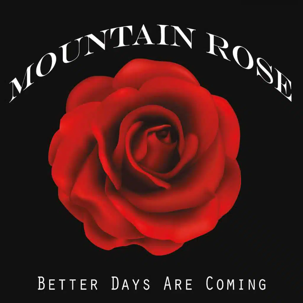 Better Days Are Coming
