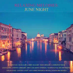 Relaxing Melodies: June Night
