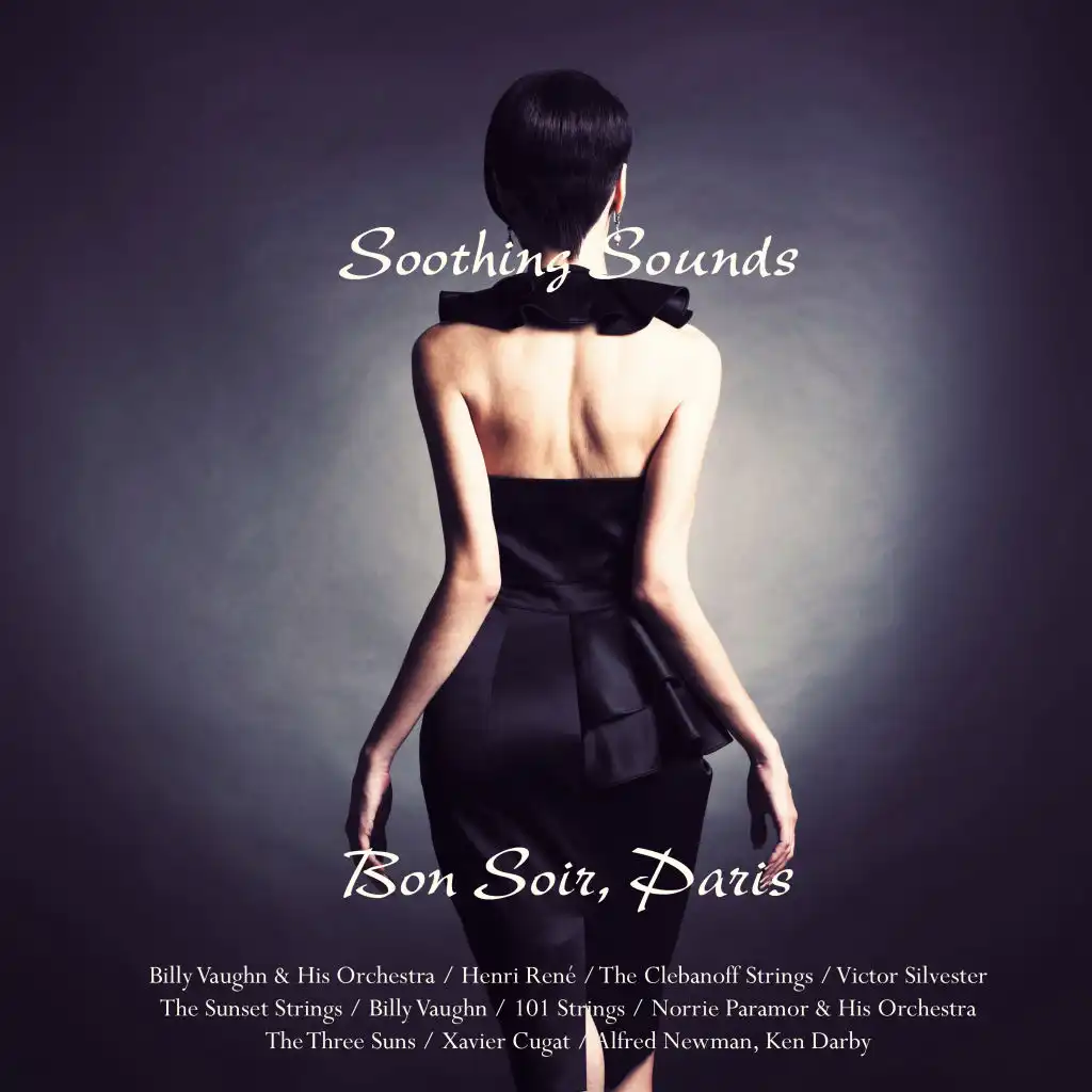 Soothing Sounds: Bon Soir, Paris