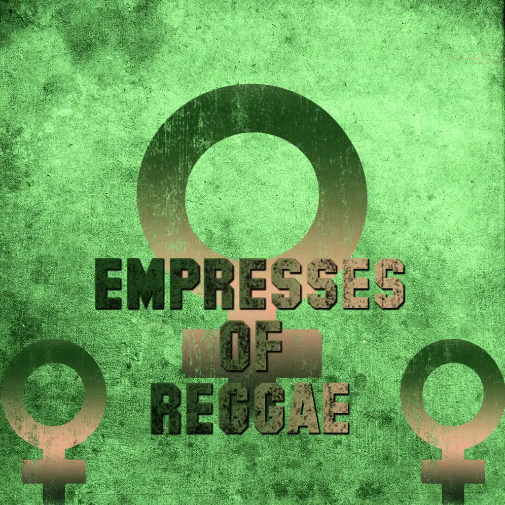 Empresses Of Reggae Platinum Edition