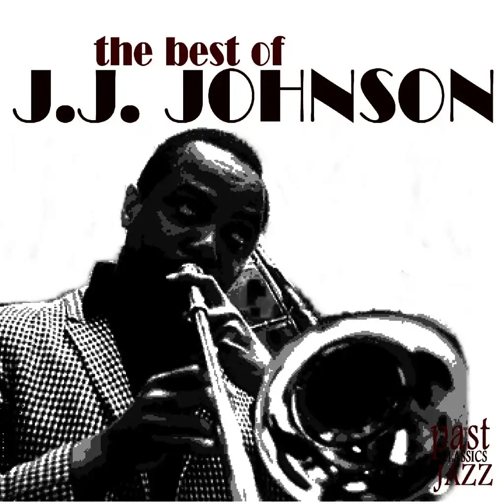 The Best of J. J. Johnson