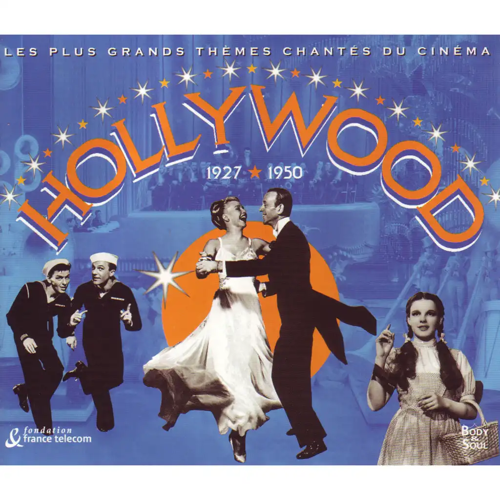 Hollywood 1927-1950 - Le Plus Grand Thèmes Chantés Du Cinéma