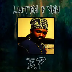 Lutan Fyah EP