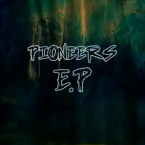 Pioneers - EP