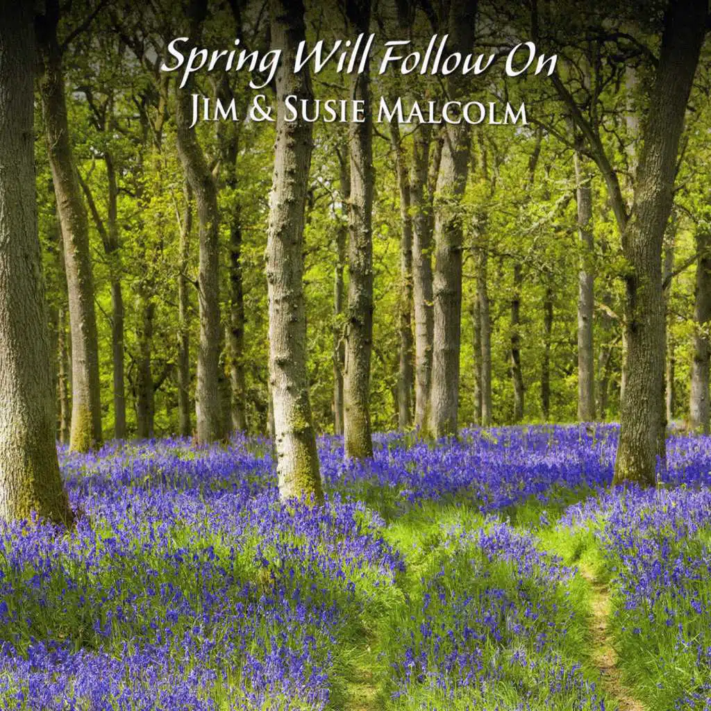 Spring Will Follow On