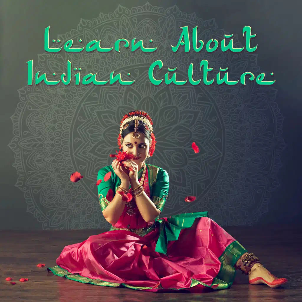 Learn About Indian Culture