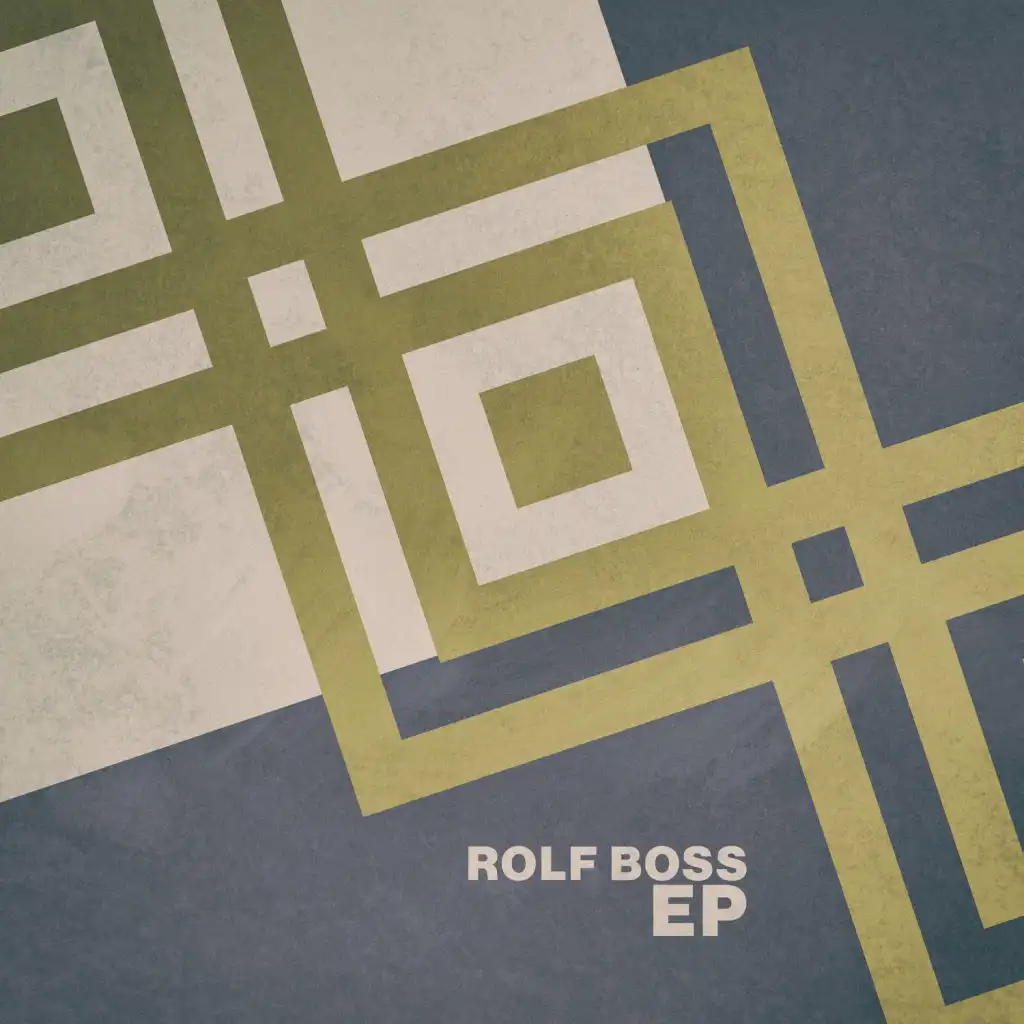 Rolf Boss - EP
