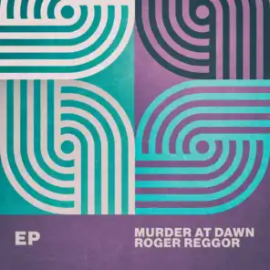 Murder at Dawn - EP