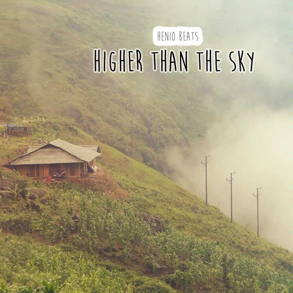 Higher Than the Sky