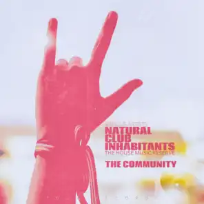 Natural Club Inhabitants - The Community