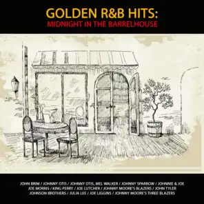 Golden R&B Hits: Midnight in the Barrelhouse