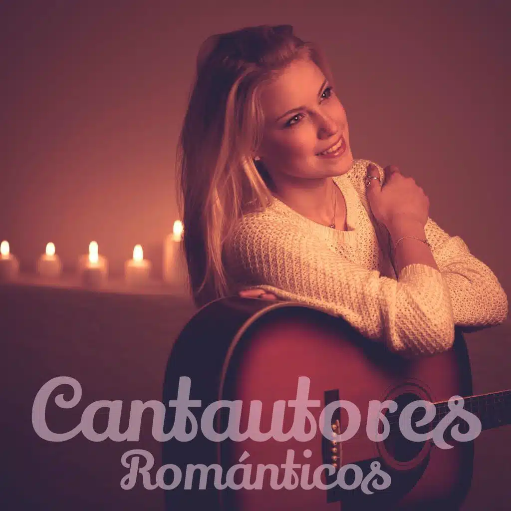 Cantautores Románticos
