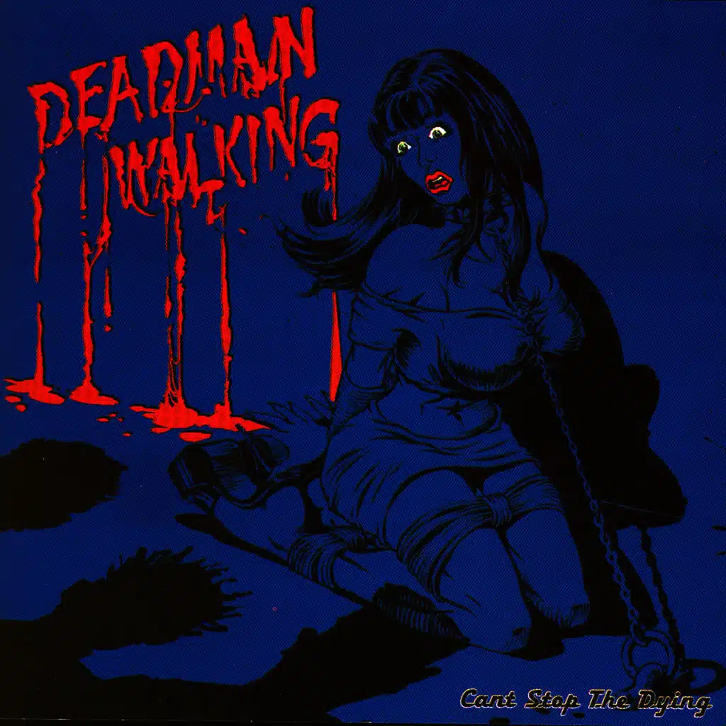 Can't Stop The Dying