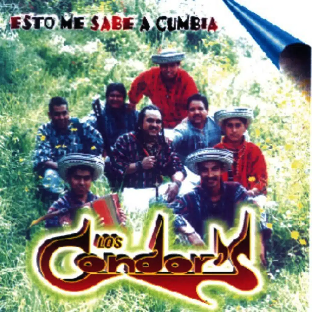 Esto Me Sabe A Cumbia - Los Condor's