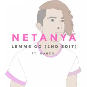 Lemme Go (2nd Edit) [feat. Marco]
