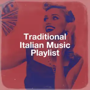 Traditional Italian Music Playlist