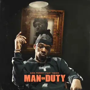 Man on Duty (feat. Timaya)